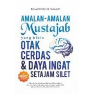 Amalan2 Mustajab Yg Bikin Otak Cerdas Dan Daya Ingat Buku Agama Islam Shopee Indonesia