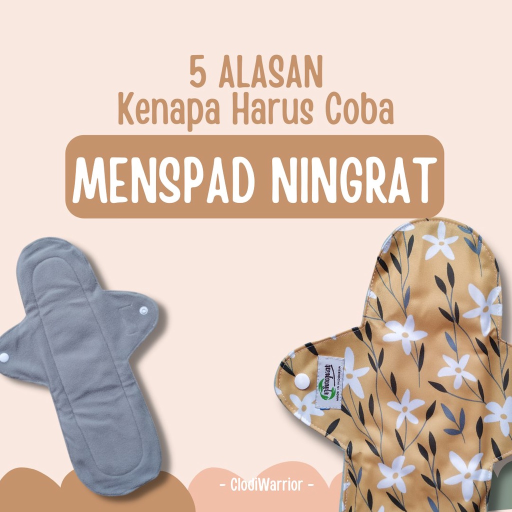 Ningrat Menspad Pembalut kain Cuci Ulang Wanita Menstrual pad SNI