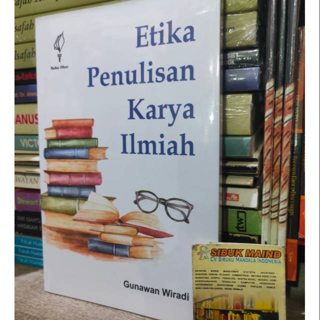 

ETIKA PENULISAN KARYA ILMIAH - GUNAWAN W