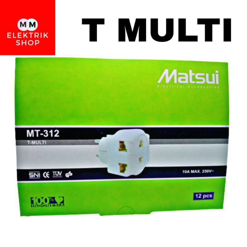 MATSUI Steker T Multi Colokan Listrik T Multi MATSUI T Serbaguna MT312 Kuningan Best Seller MATSUI