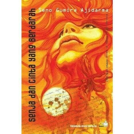 Senja dan Cinta yang Berdarah By Seno Gumira Ajidarma