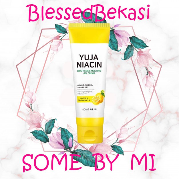 BPOM SOME BY MI Yuja Niacin Brightening Moisture Gel Cream 100ml Whitening Moisturiser