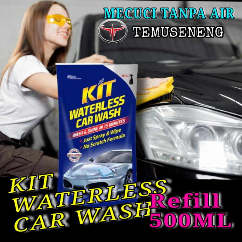 Kit Waterless Car Wash Refill Pouch 500 Ml Sabun Cuci Mobil Motor Tanpa Air 500Ml Kemasan Pouch