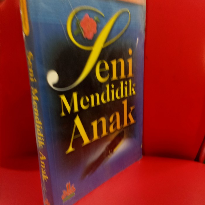 Promo Buku Seni Mendidik Anak By Syaikh Muhammad Said Mursi Termurah