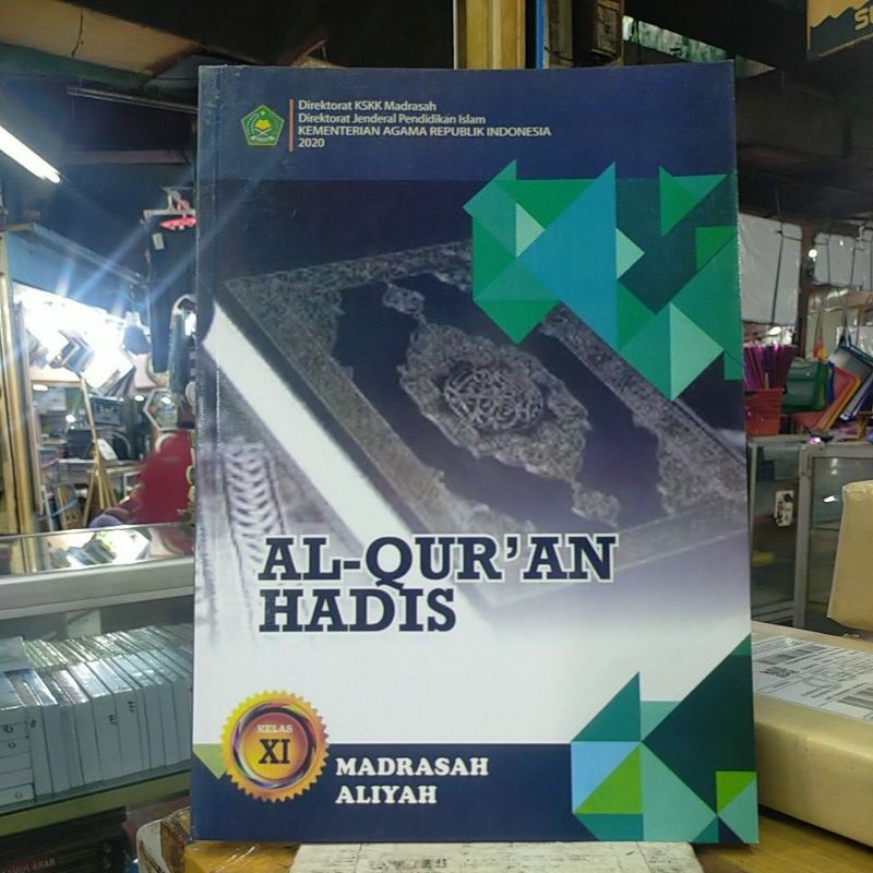 BUKU PAKET AL QURAN HADIS UNTUK KELAS 11 MADRASAH ALIYAH.
