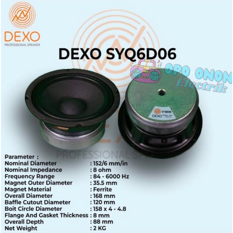 speaker dexo 6 inch syq6d06 (baca deskripsi) spek full balap