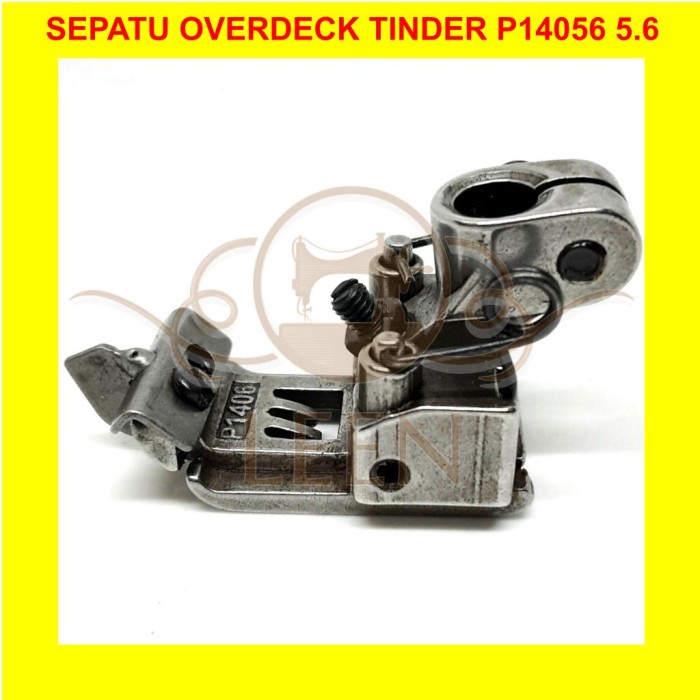 Sepatu Overdeck / Kam Tindes Timpa P1406 5.6 Mesin Jahit Overdek LEEN