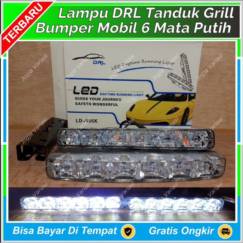 LAMPU TEMBAK LED DRL 6 MATA PUTIH CRYSTAL TANDUK DEPAN GRIL BUMPER MOBIL WATERPROOF: AVANZA XENIA JA
