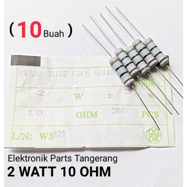 (10 Buah) RESISTOR 2WATT 10 OHM 5% RESISTOR 2 WATT 10OHM RESISTOR 2W 10 OHM RESISTOR 2 W 10 OHM