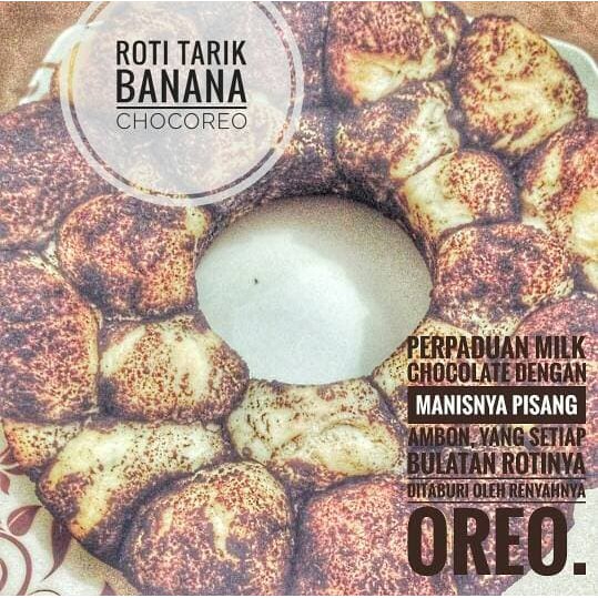 

Roti Tarik Banana Chocoreo