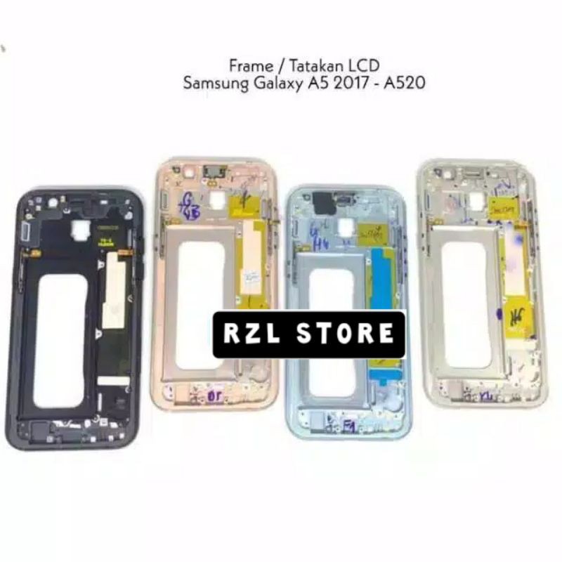 FRAME LCD SAMSUNG A5 2017 A520 TULANG TENGAH TATAKAN DUDUKAN LCD SAMSUNG A5 2017 A520/ORI