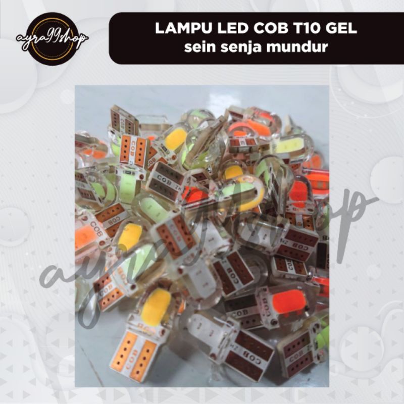 LAMPU LED COB T10 GEL sein senja mundur