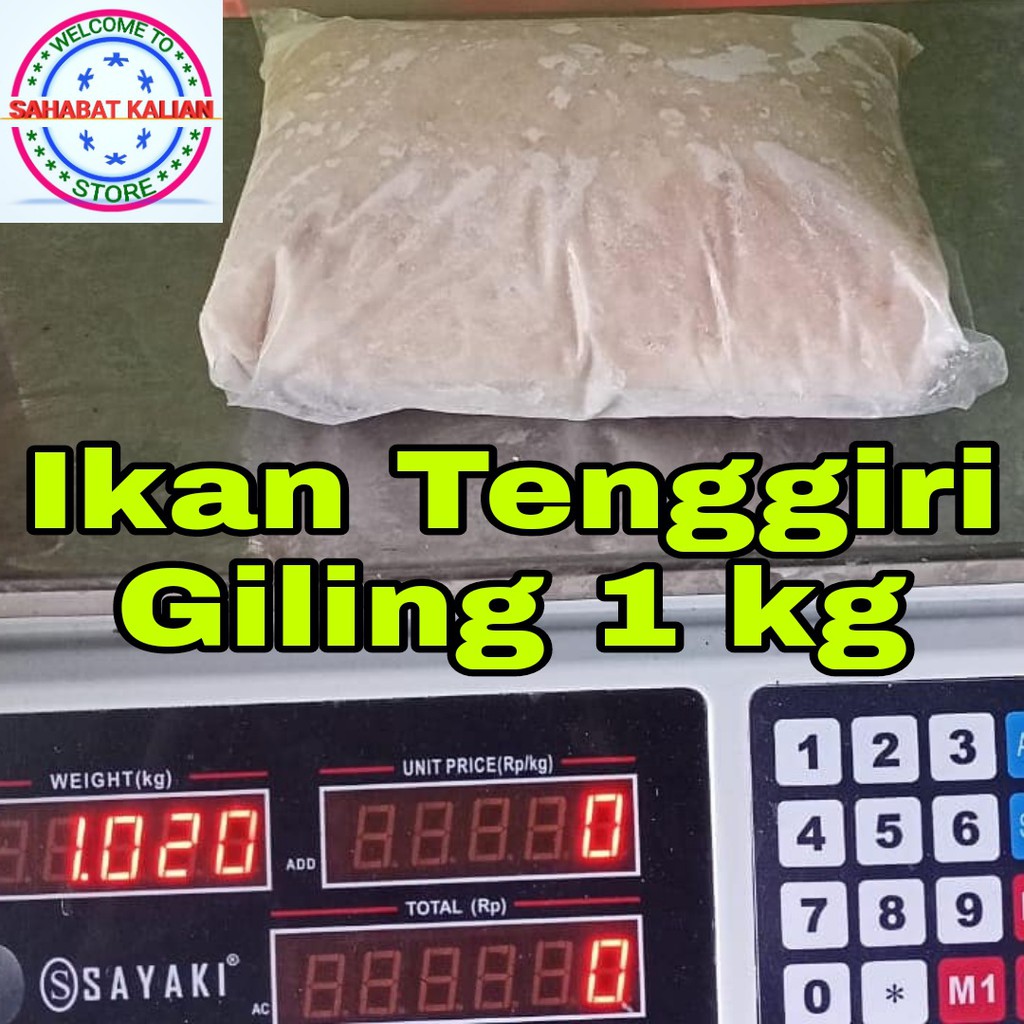 IKAN TENGGIRI GILING SEGAR 1KG