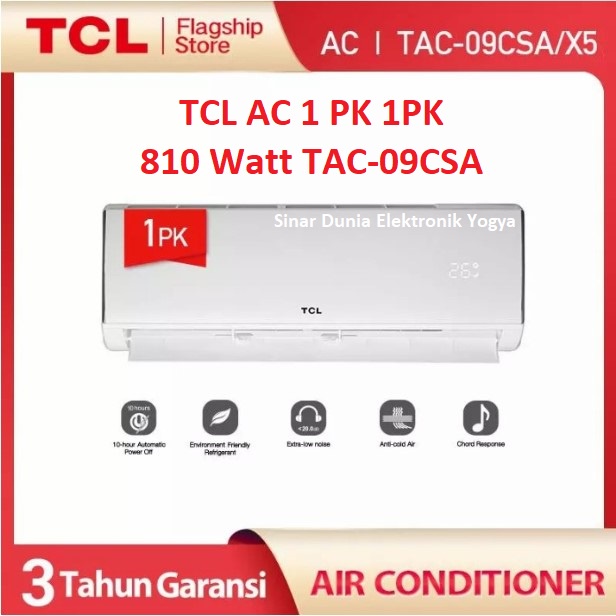 TCL AC 1 PK 1PK Standard 810W TAC-09CSA TAC 09CSA R410a TAC09CSA Split