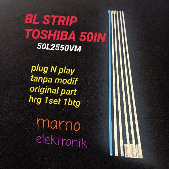 BACKLIGHT TV TOSHIBA 50L2550VJ TOSHIBA 50L5550VJ BL TOSHIBA 50L2550 TOSHIAB 50L5550 bl strip 50in