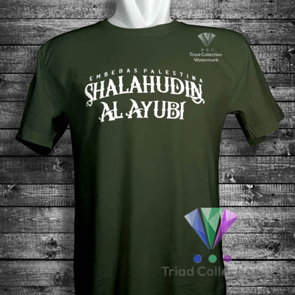 Kaos Dakwah Islami Shalahudin Al Ayubi Pembebas Palestina Palestine Premium Distro Muslim Tshirt 483-HIJAU ARMY