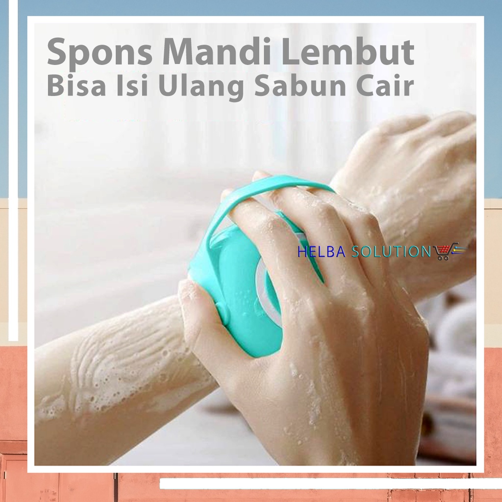 Spon Mandi Refill Sabun Cair Spons Sikat Pembersih Badan Silikon Halus Sponge Silicone Scrubber Bath Brush BPA FREE