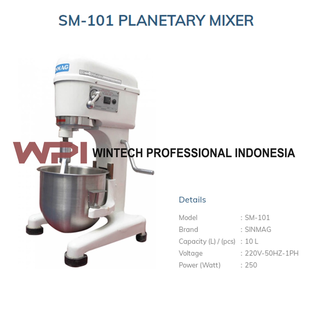 SINMAG SM-101 Taiwan Planetary Mixer 10 Liter Mixer Adonan Roti Kue