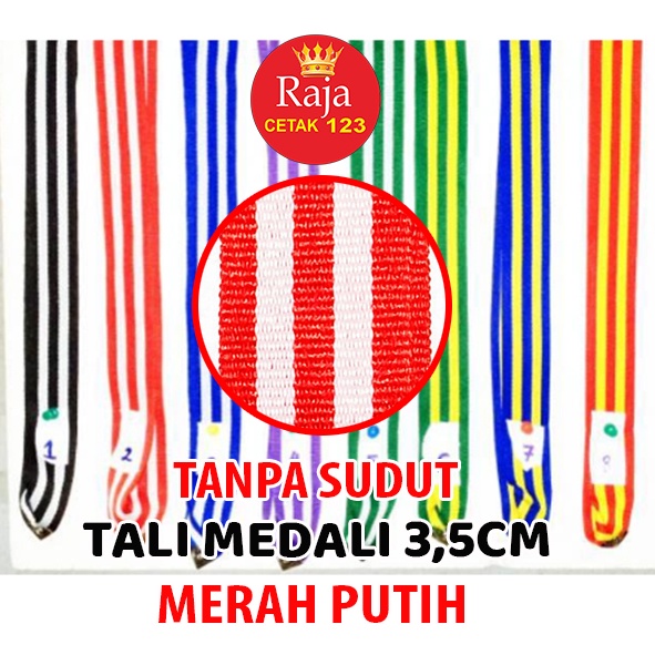 

TALI MEDALI 3,5 CM WARNA MERAH PUTIH