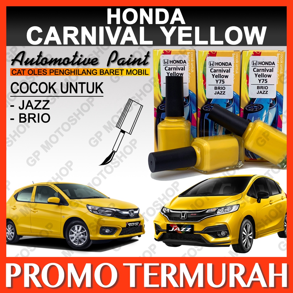 HONDA CARNIVAL YELLOW CAT OLES PENGHILANG BARET MOBIL LECET KUNING SOLID GLOSSY JAZZ BRIO