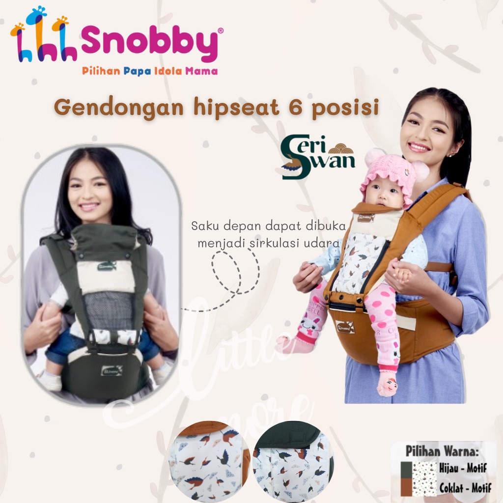 Snobby Gendongan Hipseat 6 posisi seri Swan