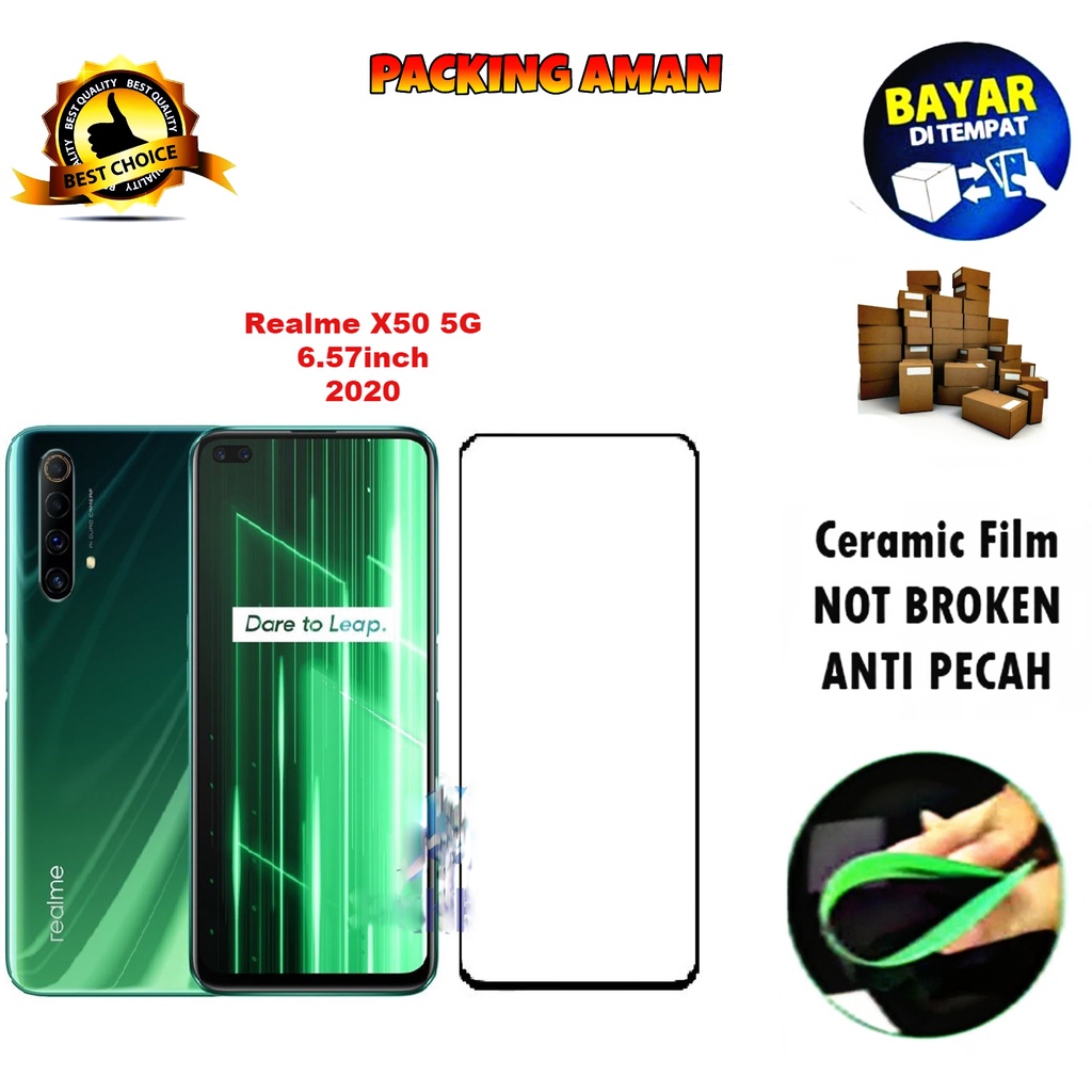 Tempered Glass Realme X50 5G 2020 FULL COVER FULL SCREEN Ceramic Film Anti Gores