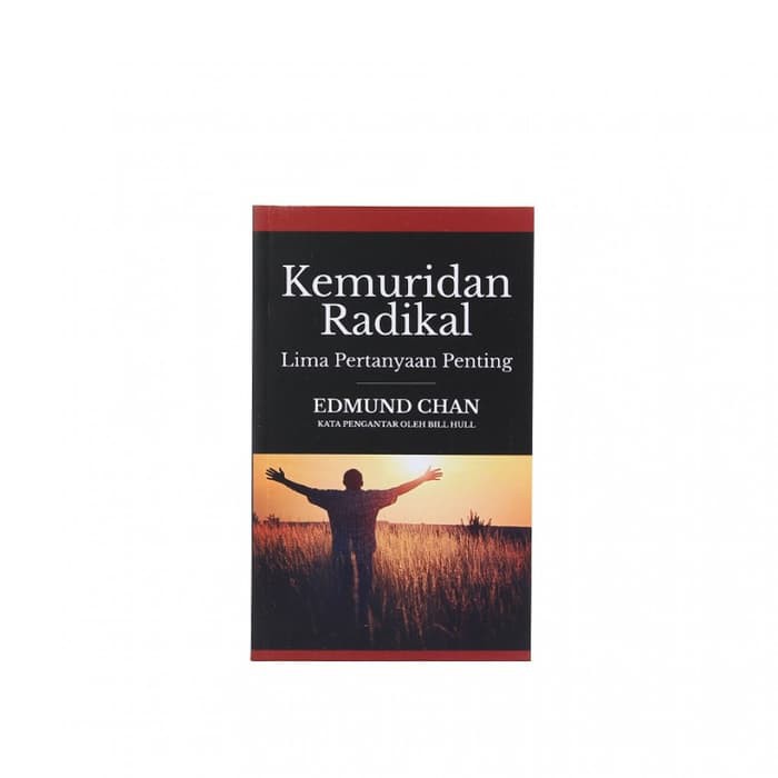 Kemuridan Radikal By Edmund Chan