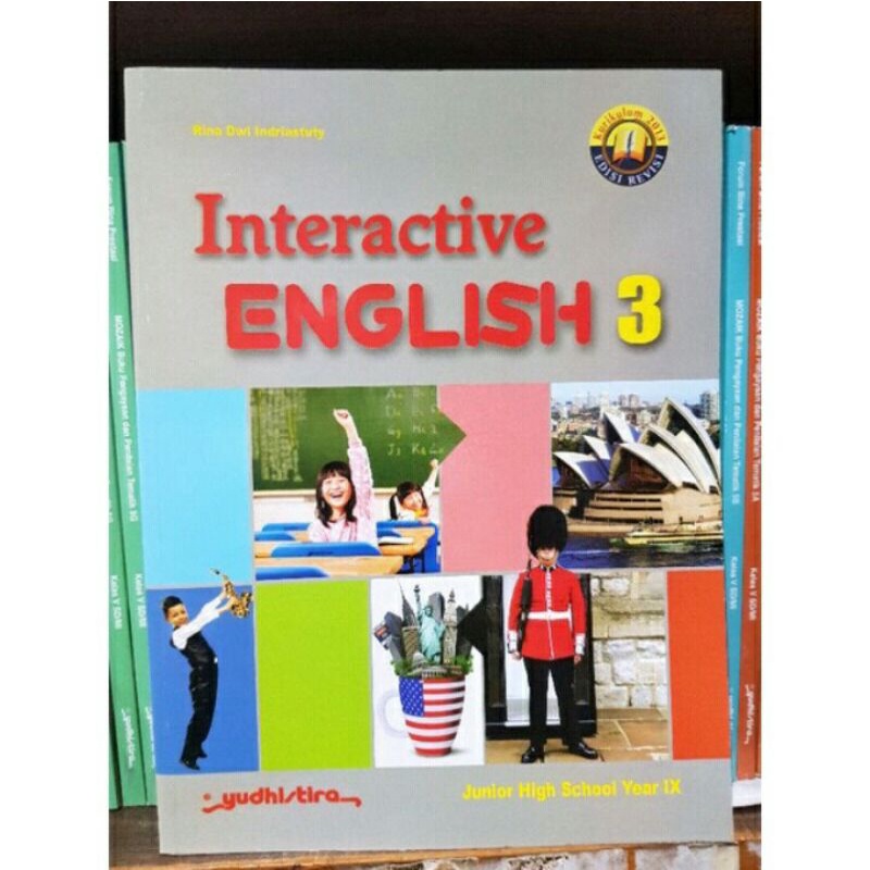 

Interactive English kelas 3 Smp K13 Revisi Yudhistira