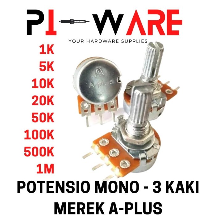 A Plus Potensio Mono Ohm Variable Resistor Potensiometer Banyak Ukuran