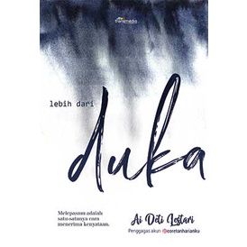 LEBIH DARI DUKA - Ai Deti Lestari