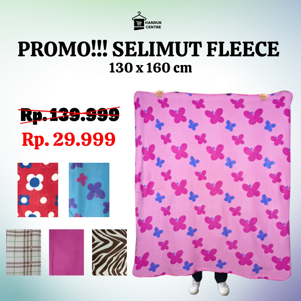 [ Handuk Centre ] SELIMUT Selimut Dewasa / Selimut Traveling Hangat, Lembut, Praktis FLEECE 130X160 