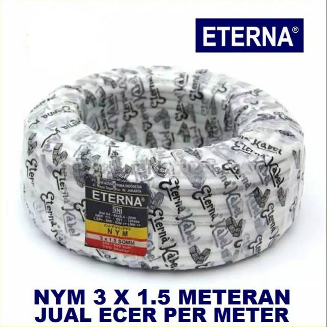 Kabel Listrik Tembaga Isi 3 x 1.5 mm / Kabel Kawat Eterna NYM 3x1.5mm (PER METER)