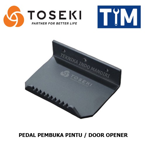 TOSEKI Pedal Pembuka Pintu / Door Opener / Pedal Opener