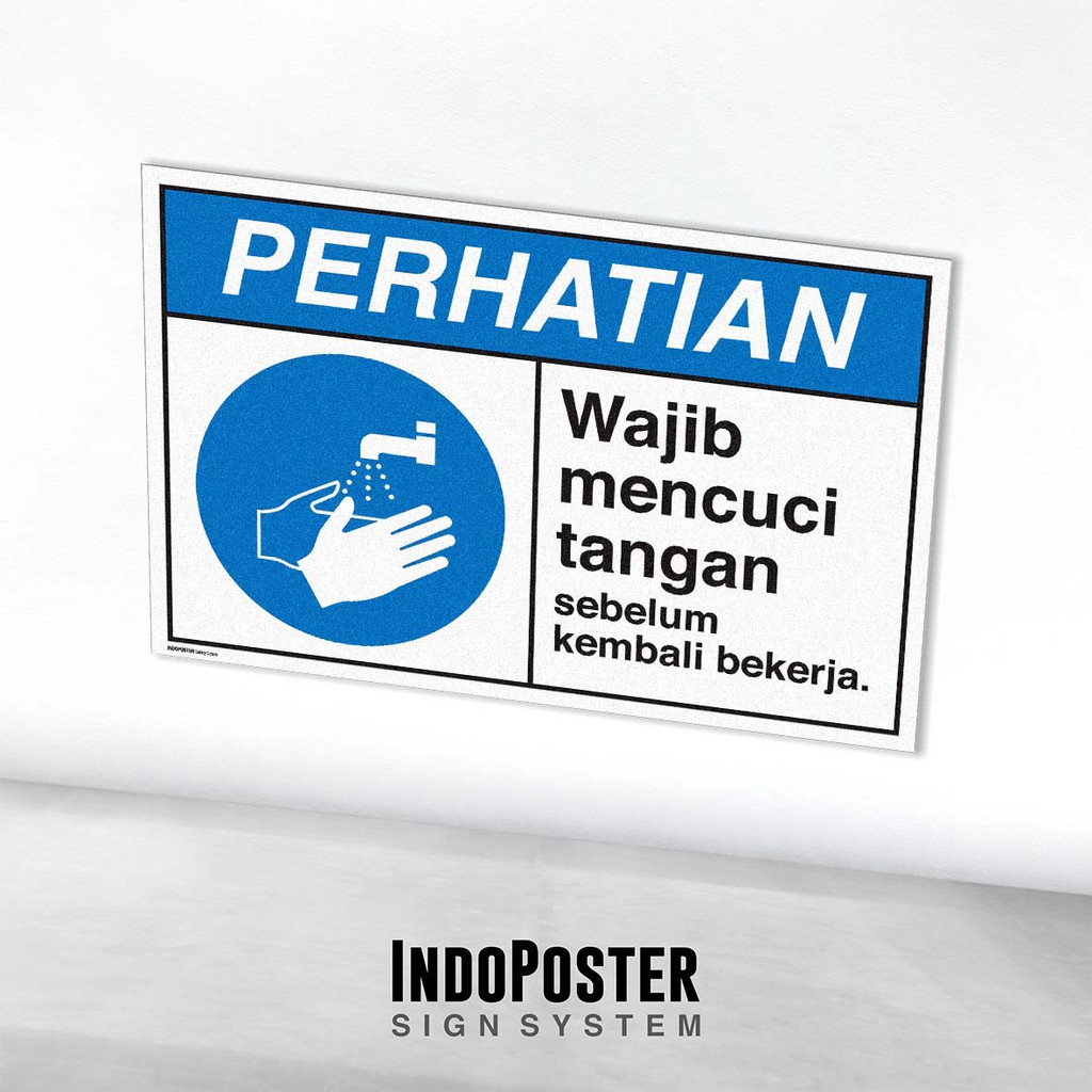 

Stiker Safety Sign Rambu K3 ANSI Wajib Mencuci Tangan Sebelum Kerja Higienis