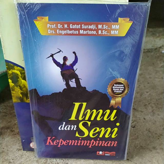 ILMU DAN SENI KEPEMIMPINAN