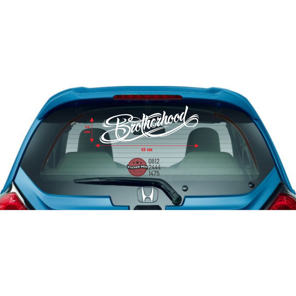 Sticker/Stiker Mobil/Dinding Brotherhood