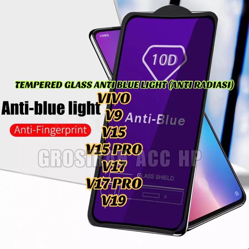 VIVO S1 PRO V7 V7+ V9 V15 PRO V17 PRO V19 Tempered Glass Anti Blue Light Radiasi Full 10D Full Cover