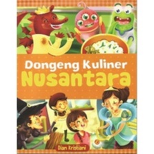 dongeng kuliner nusantara - buku anak - tiga ananda
