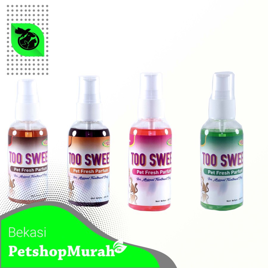 Parfum Kucing Aman Anjing kelinci Murah Parfum Hewan Too Sweet 60ML