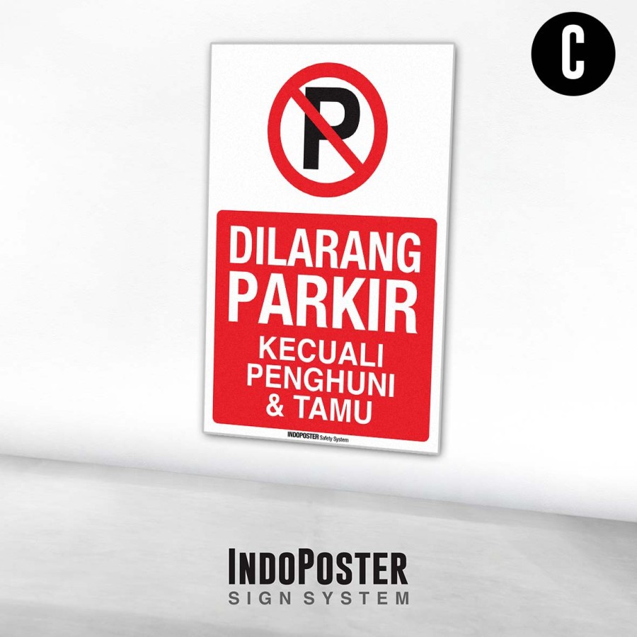

Stiker Sign Rambu Dilarang Parkir Di Depan Pintu Pagar Kecuali Penghuni Dan Tamu