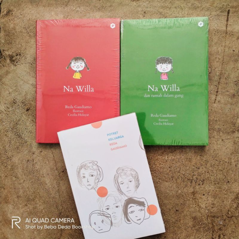 Na willa 1 , na willa 2 & potret keluarga kumpulan cerpen dari Reda Gaudiamo