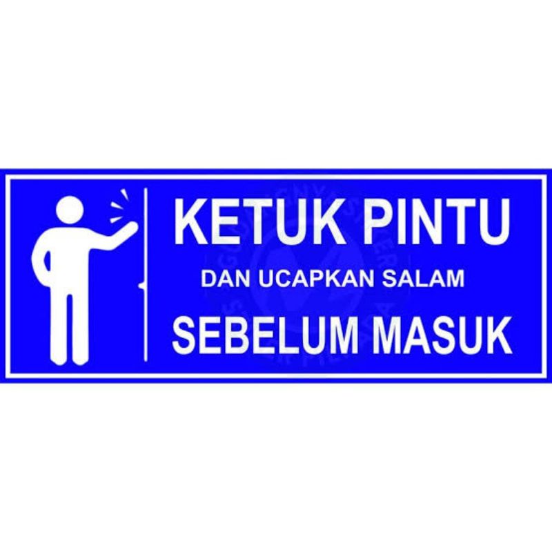 KETUK PINTU SEBELUM MASUK SIGN BOARD ACRILYC