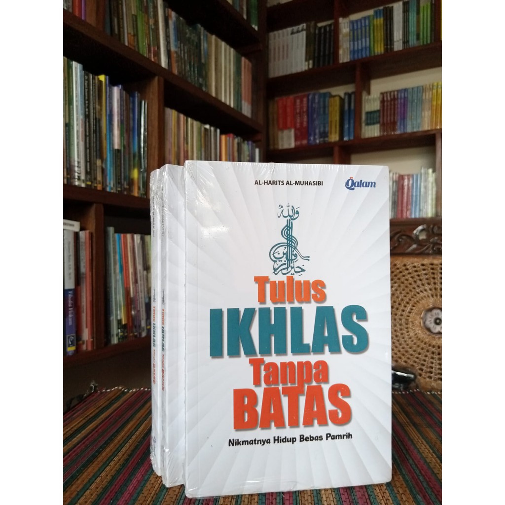 TULUS IKHLAS TANPA BATAS Nikmatnya Hidup Bebas Pamrih.