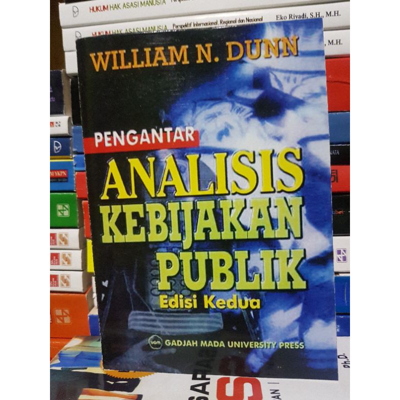 Jual Pengantar Analisis Kebijakan Publik Edisi Wiliam N Dunn Shopee