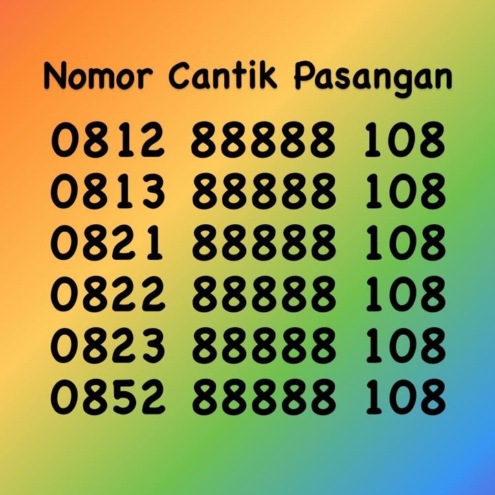 Nomor Cantik Pasangan Panca A Tengah - 0812 & 0813 & 0821 & 0822 & 0823 & 0852 88888 108