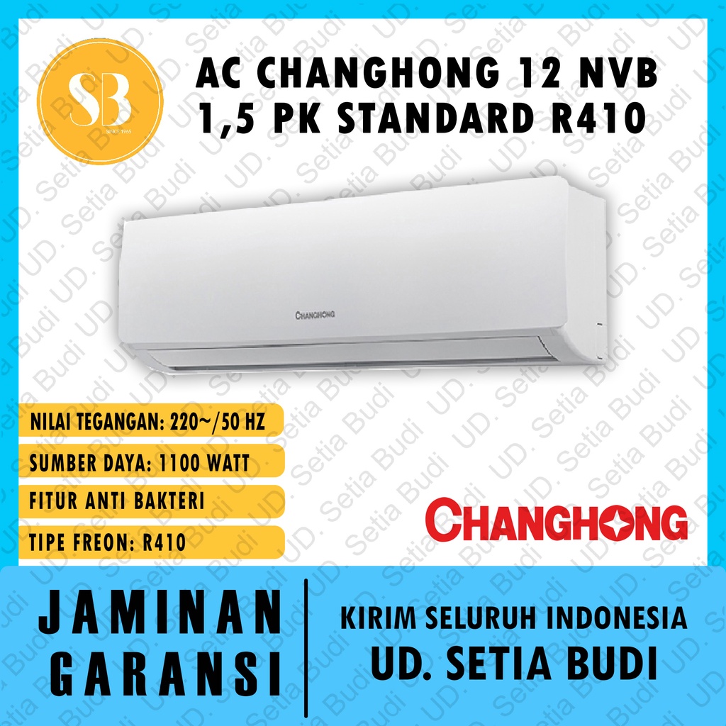 AC Split Changhong CSC-12NVB 1.5 PK Standard R410
