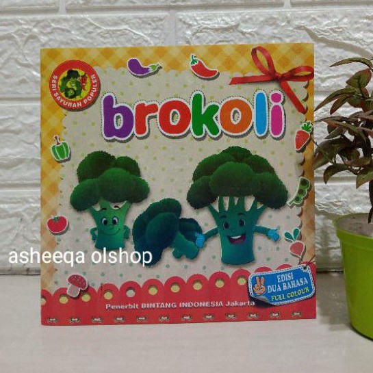 Buku Cerita Dongeng BROKOLI Untuk Anak / Bilingual