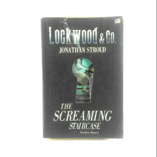 Jonathan Stroud - The Screaming Staircase
