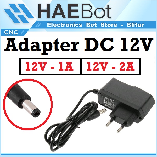 [HAEBOT] Adaptor DC 12V 1A 2A Ampere Adapter Power Supply Arduinoo Cas DIY Elektronik