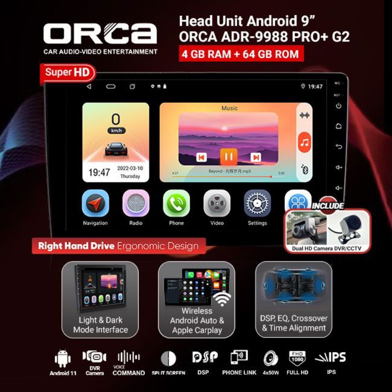 Head unit Android Auto Carplay 9" inch ORCA ADR 9988 PRO+  PLUS DVR GEN 2 RHD